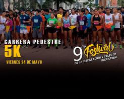 Carrera Pedestre por el 9no Festival De La Integración y Talento Industrial 